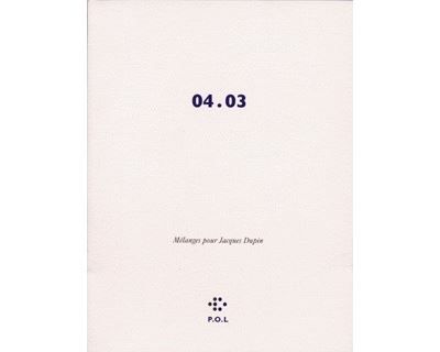 04.03 Mélanges pour Jacques Dupin