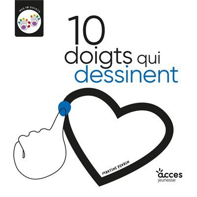 10 doigts qui dessinent Mes 10 doigts