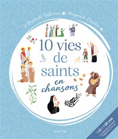 10 vies de saints en chansons Livre avec 1 CD audio
