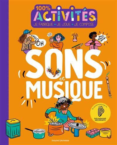 100% Activités SONS et MUSIQUE - Marie Bretin