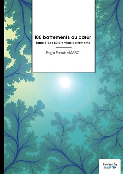 100 battements au coeur - Tome 1