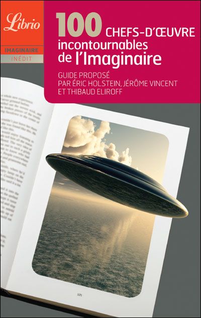 100 chefs-d'oeuvre incontournables de l'imaginaire