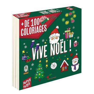 100 coloriages de Noël pour les Super Futés