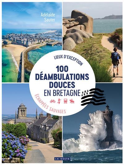 100 deambulations douces en bretagne (geste)