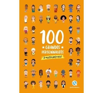 100 grandes personnalités d'aujourd'hui