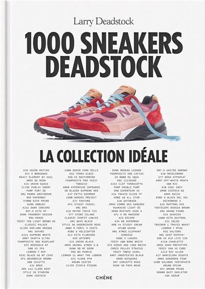 1000 sneakers deadstock La collection idéale