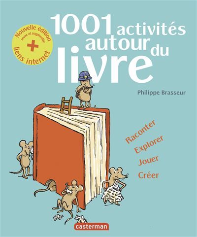 1001 activités autour du livre Nouvelle edition