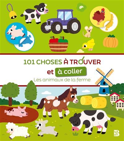 101 choses à trouver et à coller - Les animaux de la ferme