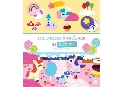 101 choses à trouver et à coller - Les licornes