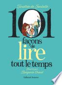 101 Façons de lire tout le temps