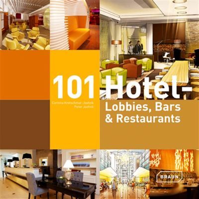 101 Hotel Lobbies, bars et restaurants.