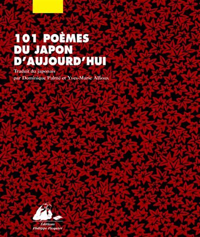 101 poemes du japon d'aujourd'hui - Dominique Palmé