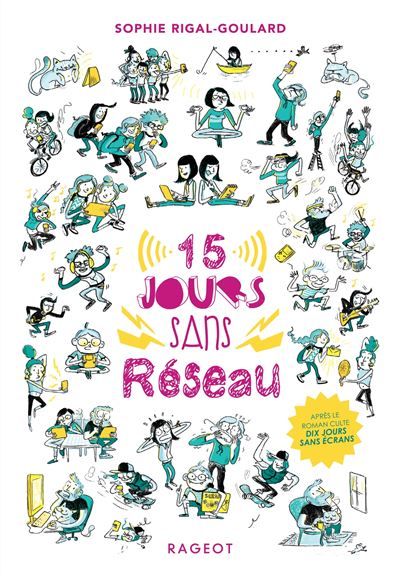 15 jours sans réseau
