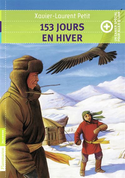 153 jours en hiver + un cahier spécial pour aller plus loin
