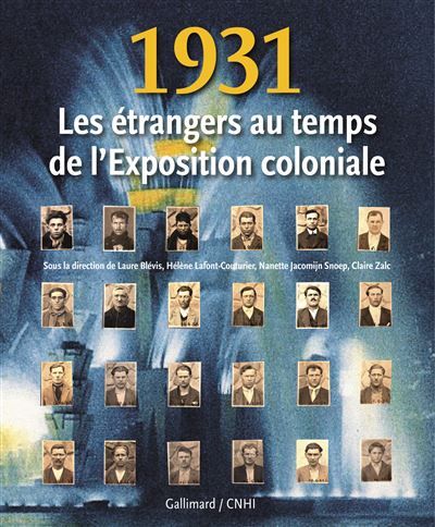 1931 Les étrangers au temps de l'Exposition coloniale