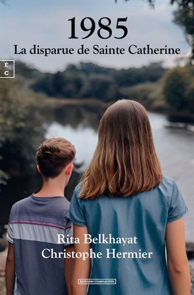 1985, la disparue de Sainte Catherine