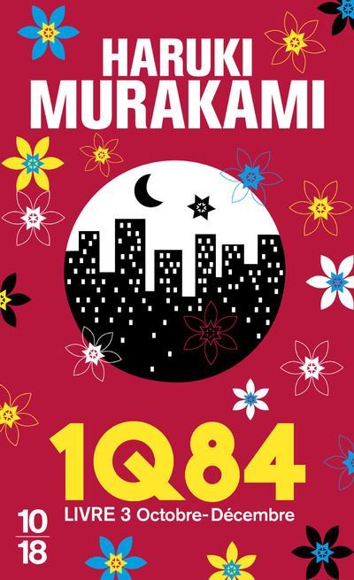 1Q84 - Livre 3 Livre 3 Octobre à Décembre