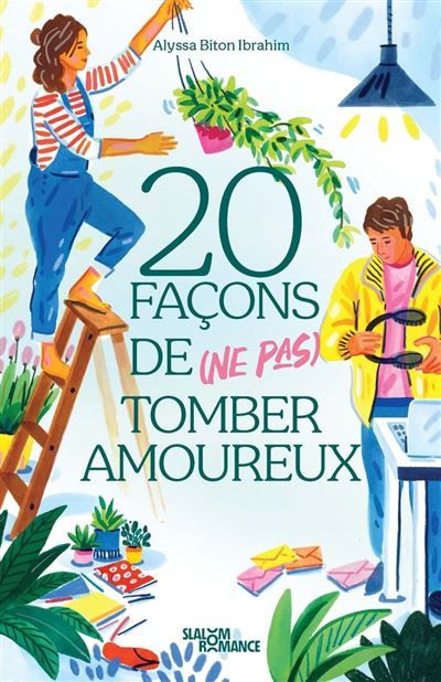 Couverture de 20 façons de (ne pas) tomber amoureux - Slalom Romance - Romance contemporaine - New adult - Grumpy x…