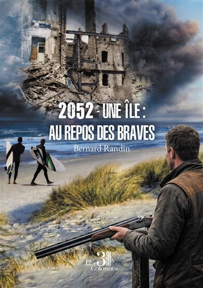 2052 - Une île : Au repos des Braves