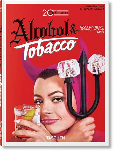 20th Century Alcohol & Tobacco Ads 45th Ed.