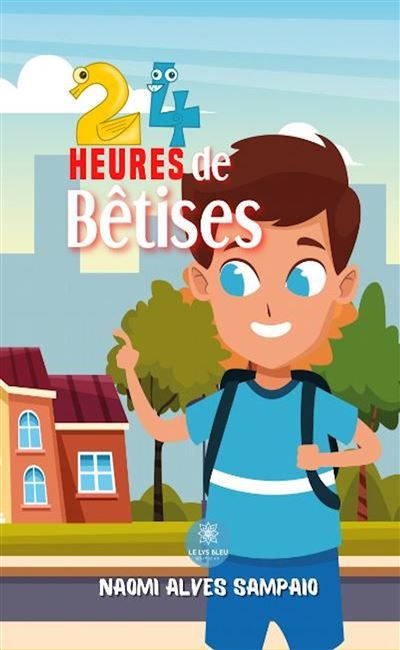 24 heures de bêtises