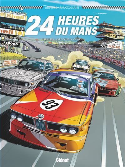 24 Heures du Mans - 1975-1978 L'Art dans la course