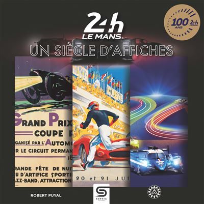 24 heures Le Mans, un siècle d'affiches