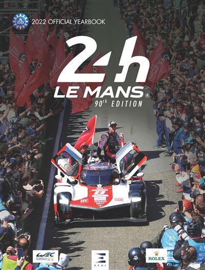 24 le mans hours 2022, official book The official book