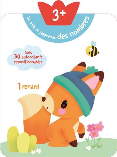 3+ Je colle et j'apprends des nombres - Renard