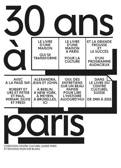 30 ans a paris Le livre du Centre culturel suisse de Paris