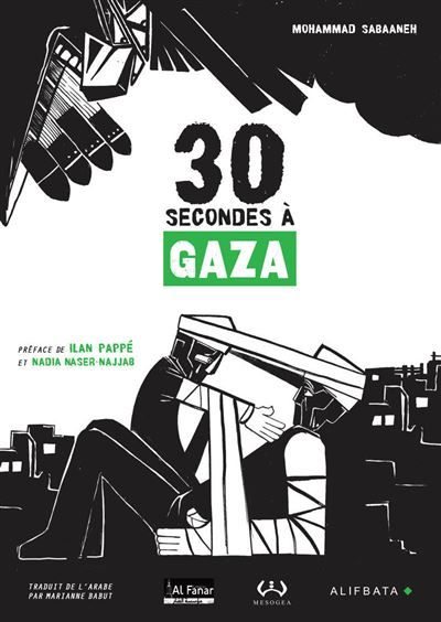 30 secondes à Gaza Edition bilingue français-arabe