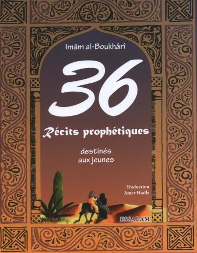 36 récits prophétiques destinés aux jeunes