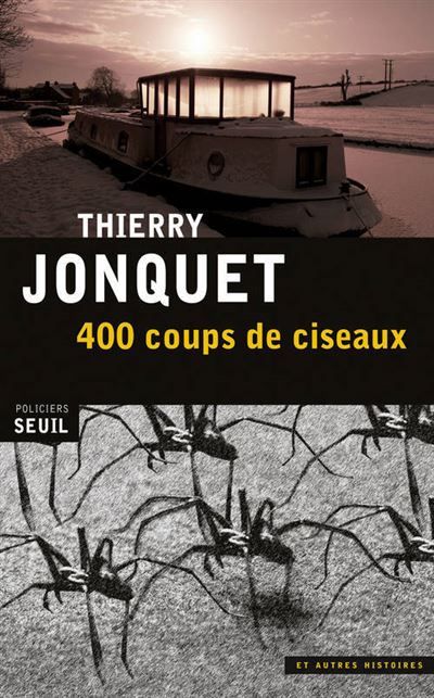 400 Coups de ciseaux Et autres histoires