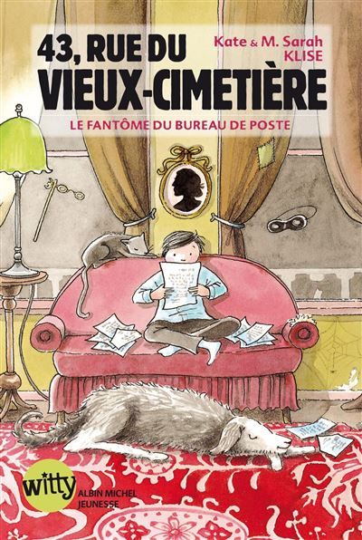 43, rue du Vieux-Cimetière - livre 4 Le fantôme hante toujours deux fois