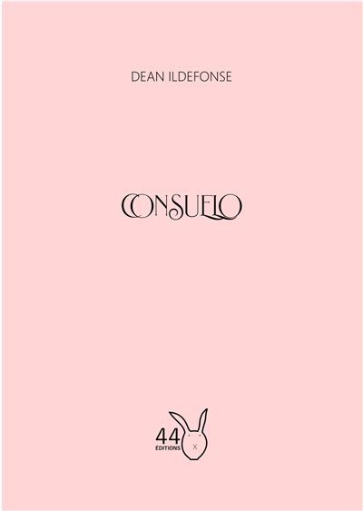 44 Poèmes inspirés par Consuelo