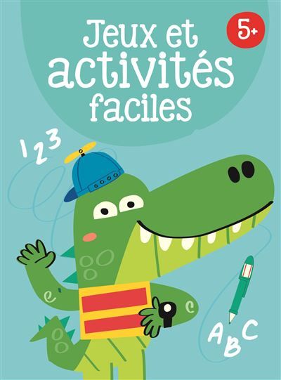 5+ Jeux et activités faciles