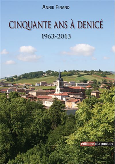 50 ans à Denicé