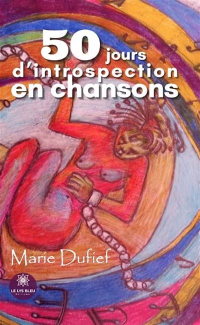 50 jours d'introspection en chansons