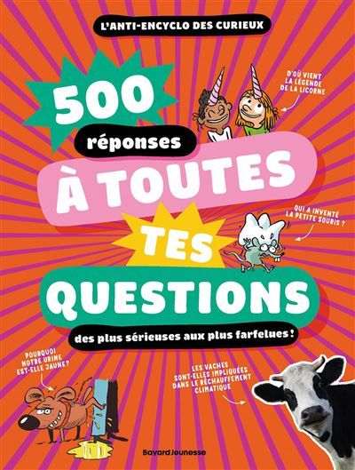 500 réponses à toutes tes questions, même les plus farfelues ! - Alberto Gennari