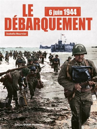 6 juin 1944 le débarquement (plus DVD)