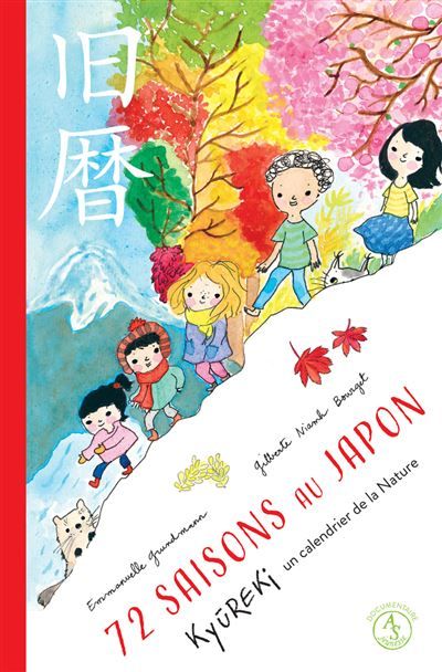 72 saisons au Japon Kyûreki, un calendrier de la nature
