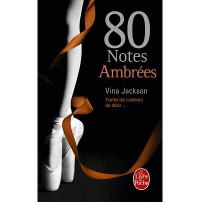 80 Notes Ambrées (80 notes, Tome 4)