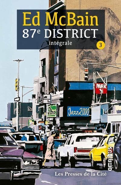 87e district - tome 3 - Intégrale Tome 3