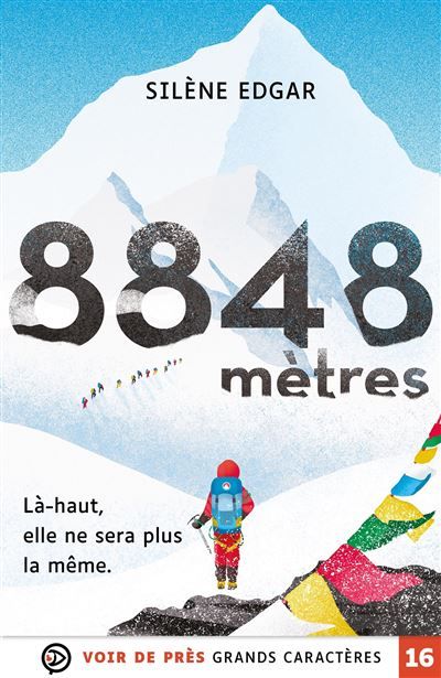 8848 metres Grands caractères, édition accessible pour les malvoyants