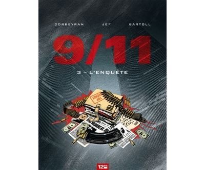 9/11 - Tome 03 L'enquête
