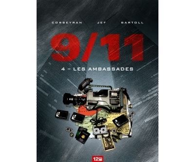 9/11 - Tome 04 Les ambassades