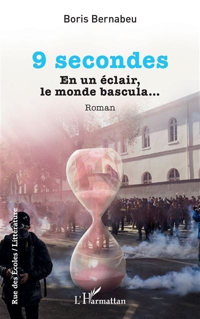 9 secondes En un éclair, le monde bascula…