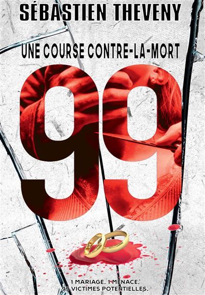 99, une course contre-la-mort Enquêtes Bastaro/Colomble Tome 3