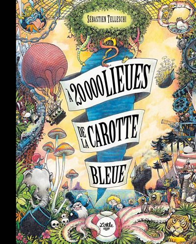 À 20000 lieues de la Carotte Bleue