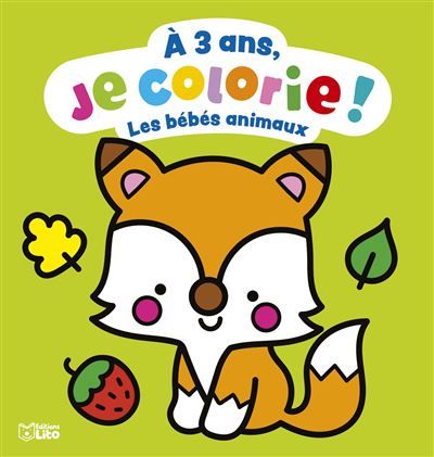 A 3 ans je colorie bebe animau